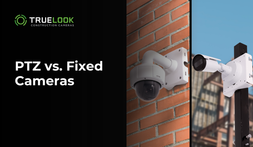 A PTZ camera and a Fixed camera