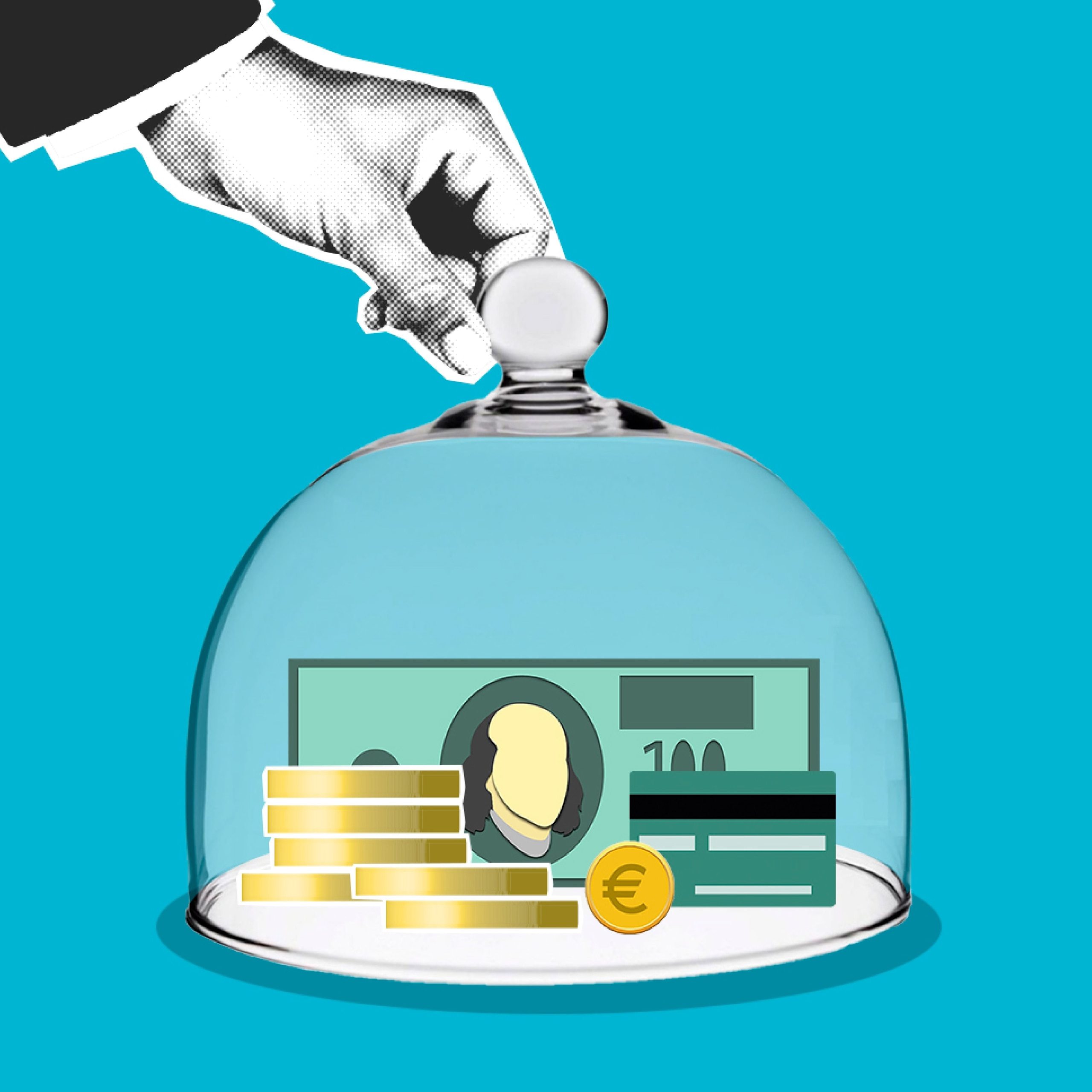 Hand placing a glass dome over cash and coins