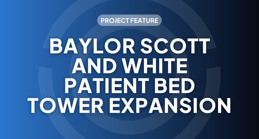 Blue gradient background with faint TrueLook icon behind title text "Baylor Scott and White Patient Bed Tower Expansion" project feature