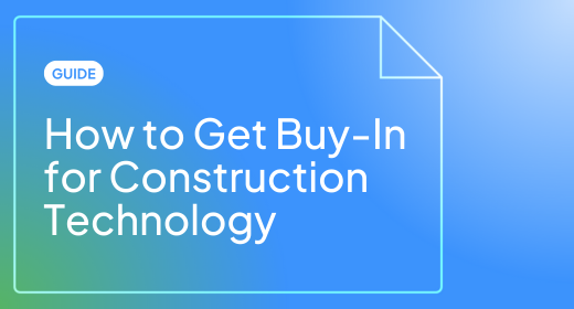 Graphic showing the title of the guide, "How to Get Buy-In for Construction Technology"