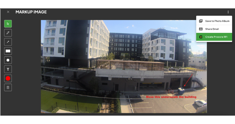TrueLook platform showing markup image tool that allows you to use text, arrows, and shapes to annotate an image and send it to a Procore RFI