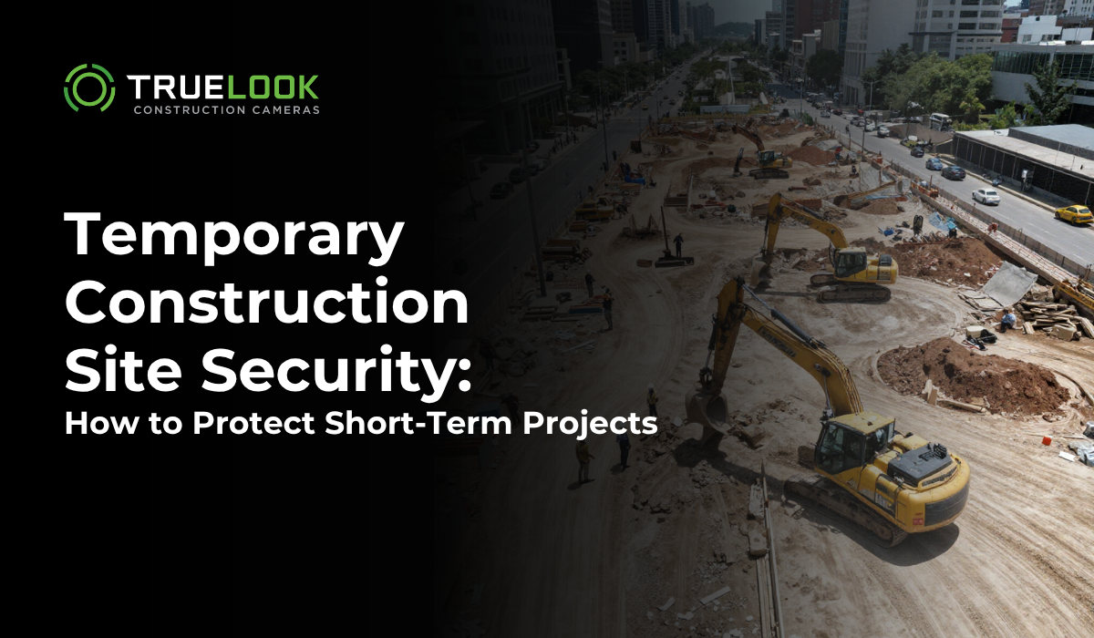Temporary Construction Site Security: How to Protect Short-Term Projects