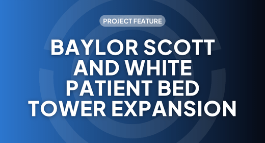 Blue gradient background with faint TrueLook icon behind title text "Baylor Scott and White Patient Bed Tower Expansion" project feature