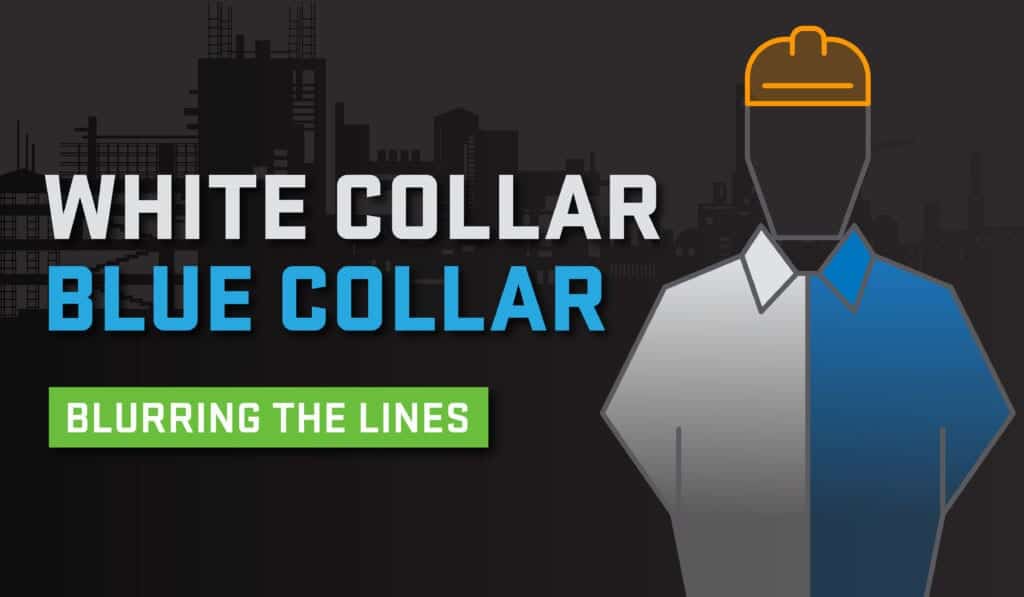 White Collar Blue Collar: Blurring the Lines