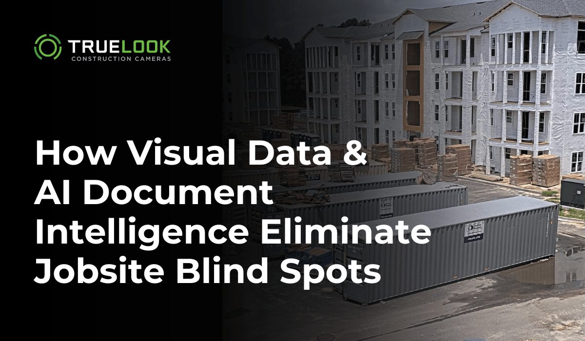 How Visual Data and AI Document Intelligence Eliminate Jobsite Blind Spots