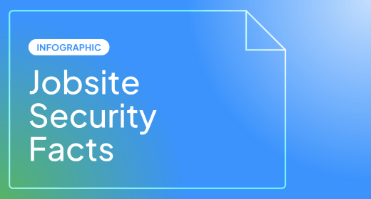 Infographic: Jobsite Security Facts