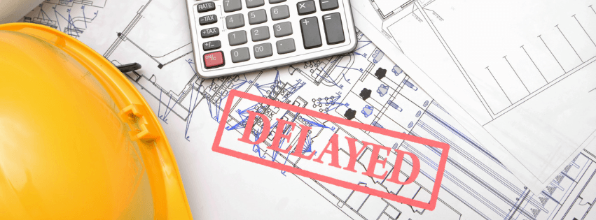 Graphic of a construction hat and project plans with text that says "DELAYED"