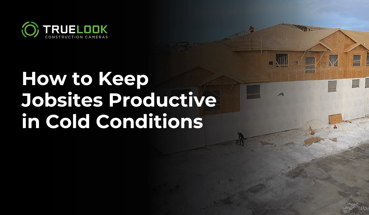 How to Keep Jobsites Productive in Cold Conditions, with a house frame in snow