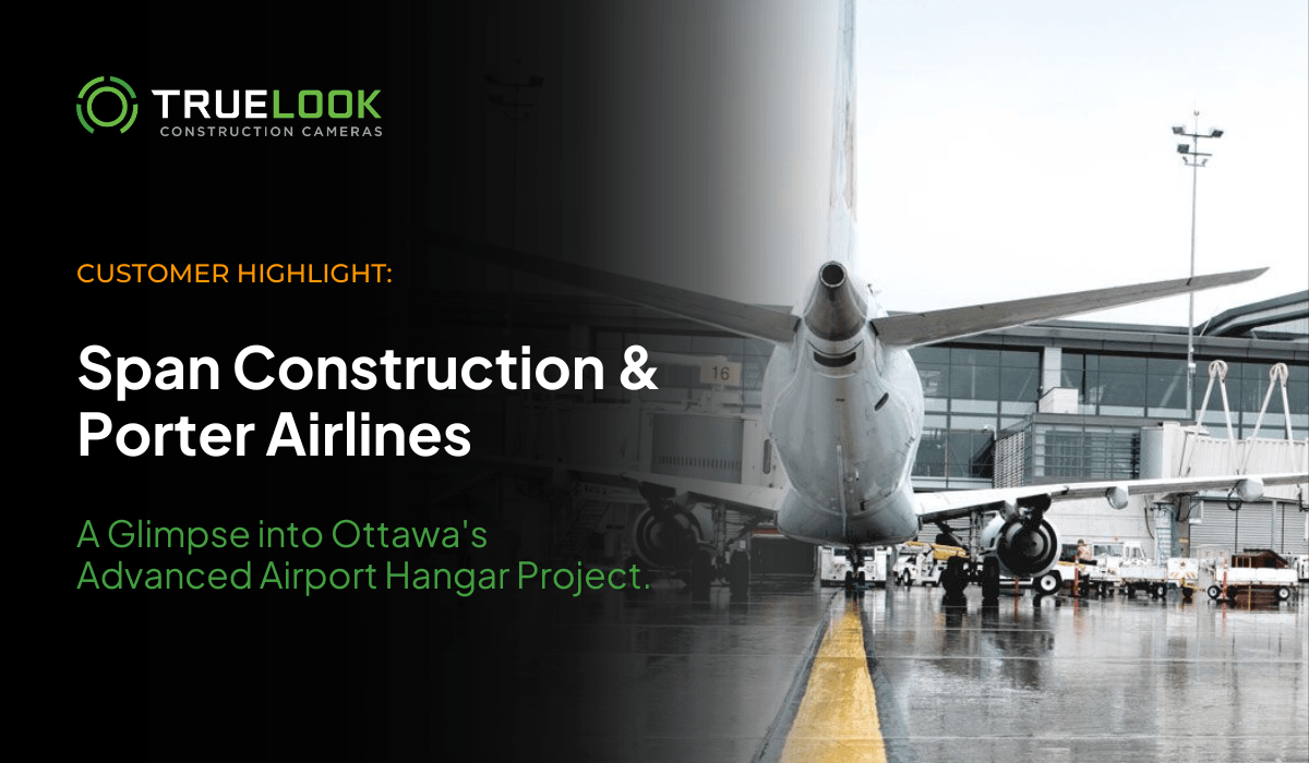 Customer Highlight: Span Construction and Porter Airlines, Ottawa airport hangar project