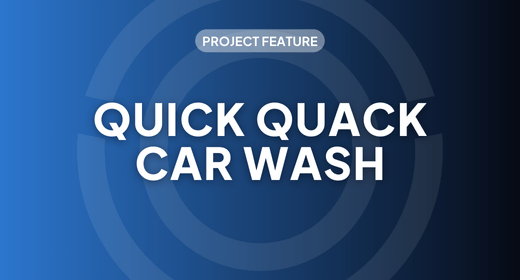Project Feature: Quick Quack Car Wash