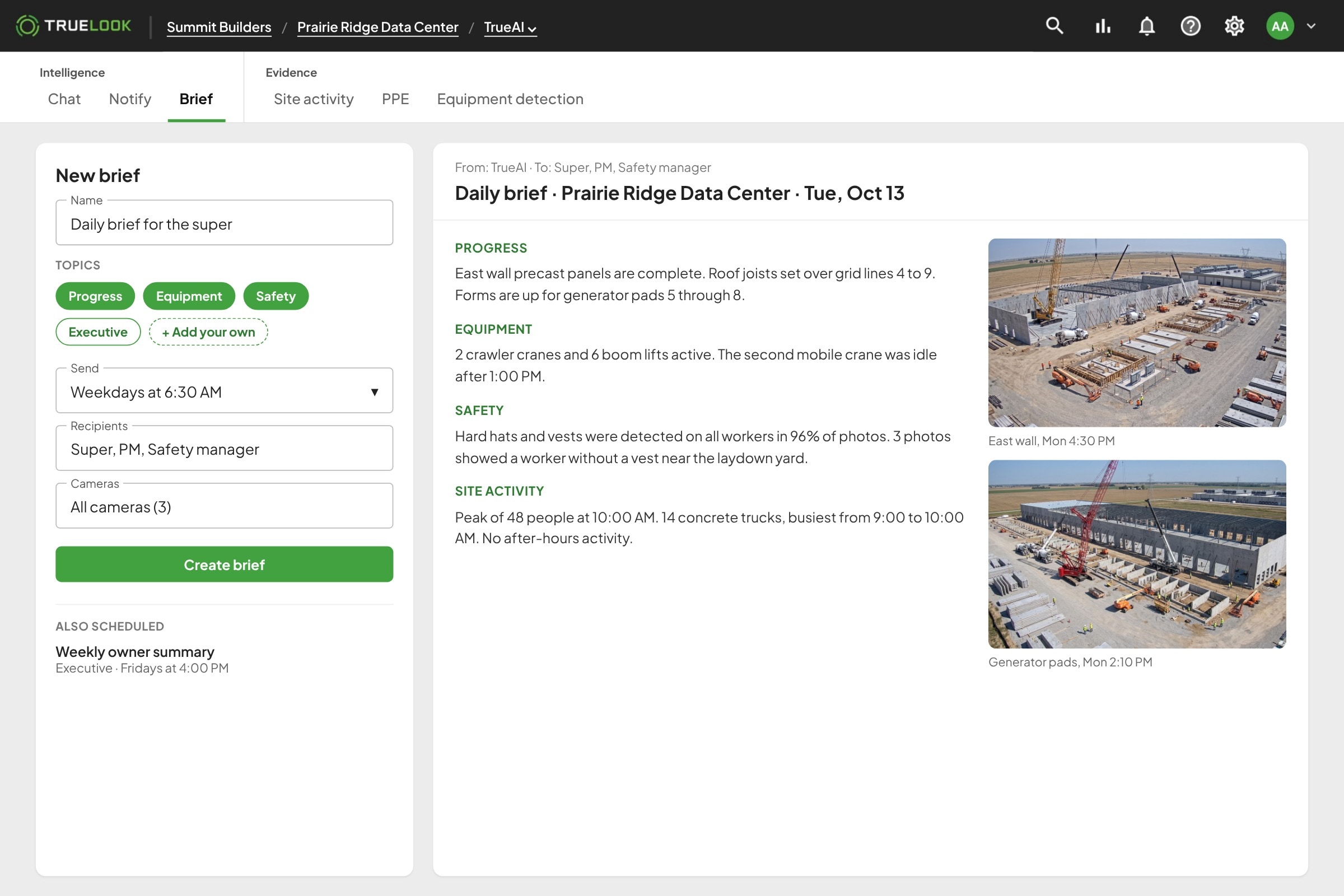 TrueAI scheduled brief summarizing progress, equipment, safety, and site activity